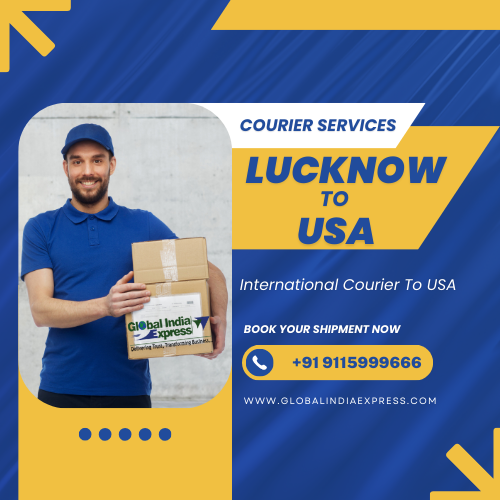 Courier Services From Lucknow To USA Courier Services From Lucknow To USA