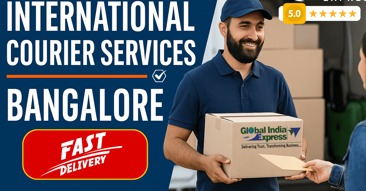 International Courier Services In Bangalore